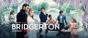 A WORTHY GUILTY PLEASURE. Premiring Christmas Day on Netflix, "Brigerton" explores love, family and friendship in Regency-Era England. 