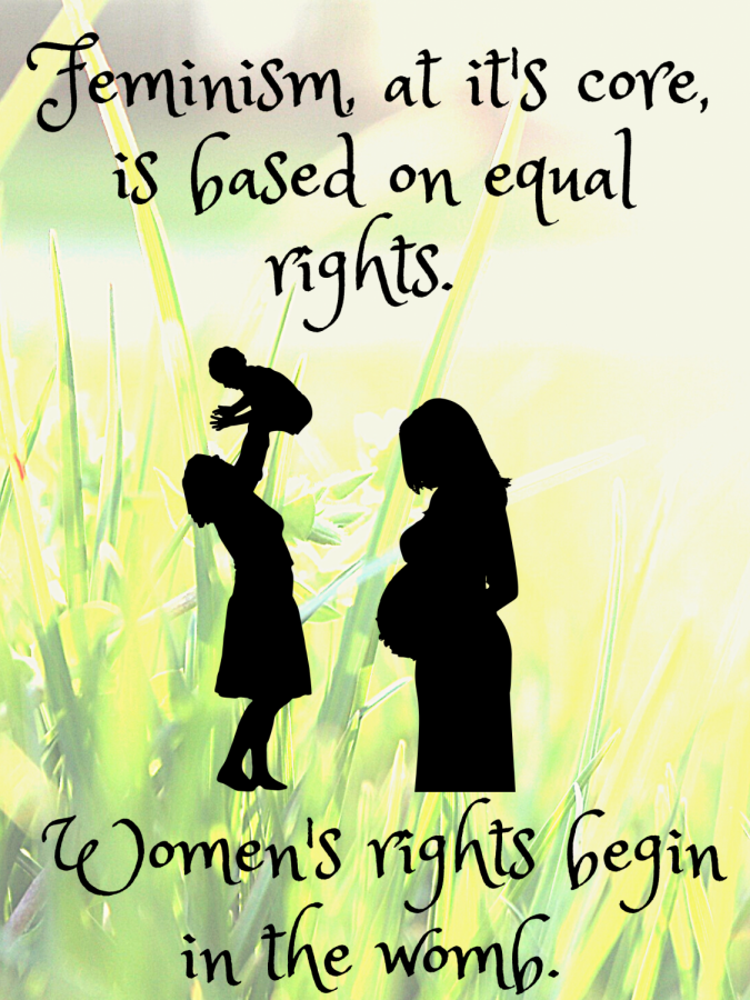 EQUALITY FOR ALL. Womens rights begin in the womb and in the fight for equality. 