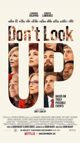 BASED ON TRULY POSSIBLE EVENTS. The Netflix comedy Dont Look Up stars some of the biggest stars of today. 