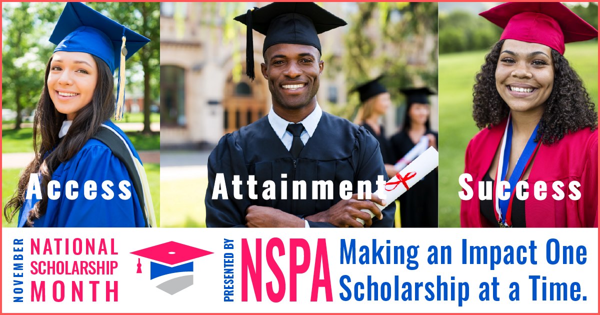 MAKING AN IMPACT. November is National Scholarship Month. 