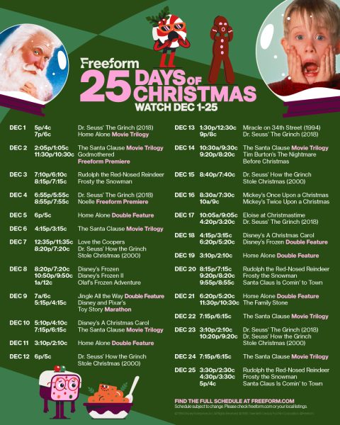 TIS THE SEASON. Every day of the holiday season can be brighter if you love Christmas movies thanks to Freeforms 25 Days of Christmas Movies. 