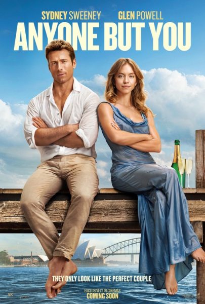 ANYONE BUT YOU. From strangers to hate to love, this movie is perfect romcom for the Valentines season.  courtesy of Sony Pictures