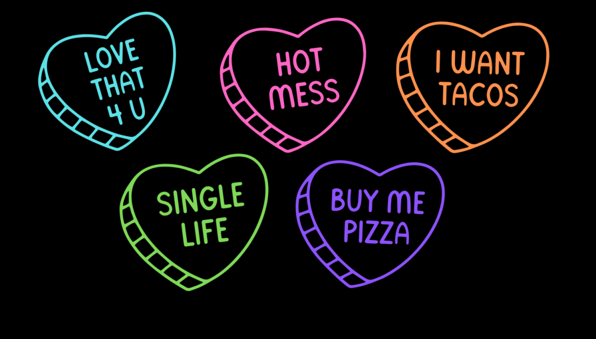 BE MINE, OR NOT. No sweetheart for Valentine's Day does not mean you should be miserable. Find another way to show love on Feb. 14th.