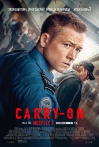 CARRY-ON. This thriller from Netflix will make viewers look at TSA and travel in a new way. photo courtesy of Netflix.